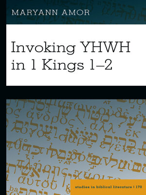 cover image of Invoking YHWH in 1 Kings 12